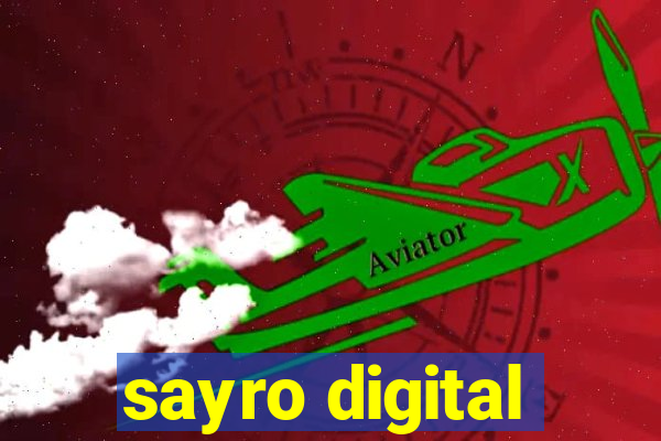 sayro digital